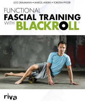 Blackroll Book "Functional Fascia Training"